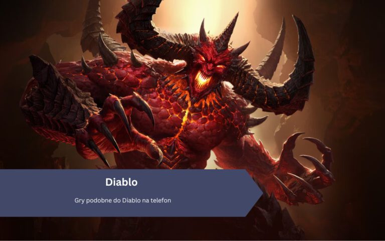 Gry podobne do Diablo na telefon