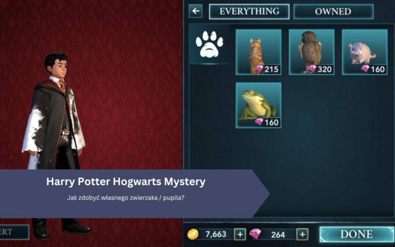 Harry Potter Hogwarts Mystery: Jak zdobyć własnego zwierzaka / pupila?