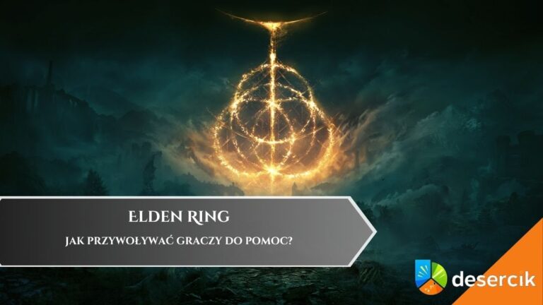 Elden Ring – jak przywoływać graczy do pomocy