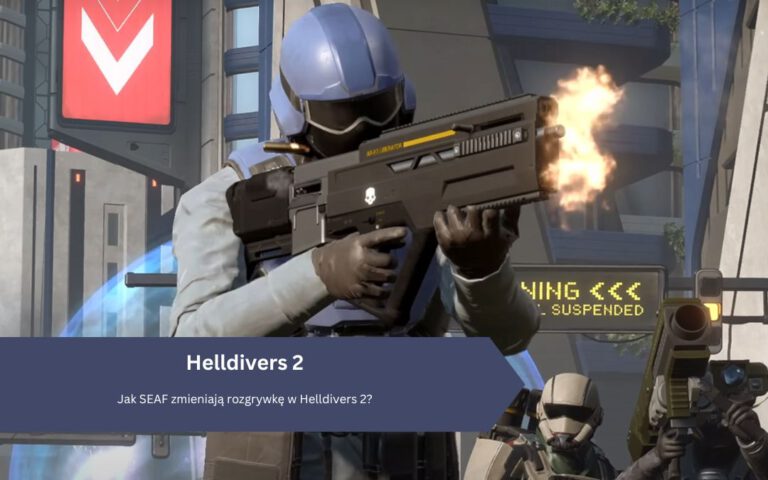 Jak SEAF zmieniają rozgrywkę w Helldivers 2? Nowi NPC na froncie Super Earth