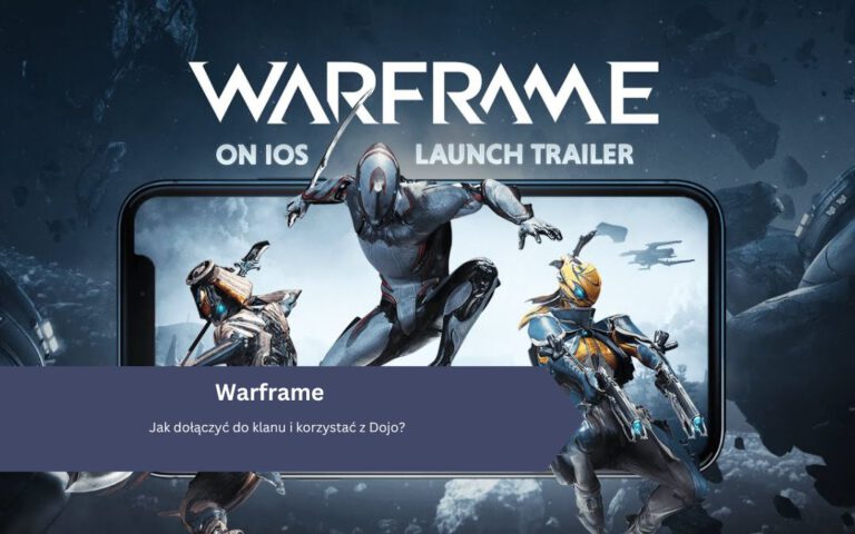 Warframe: Jak dołączyć do klanu i korzystać z Dojo?