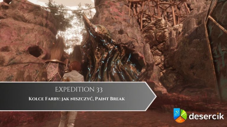 Expedition 33 – Kolce Farby: jak niszczyć, Paint Break