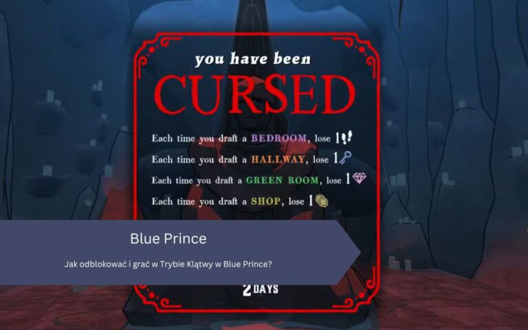 Jak odblokować i grać w Trybie Klątwy w Blue Prince?