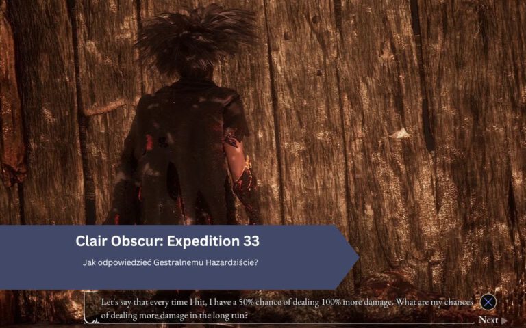 Expedition 33 – Gestralny Hazardzista: gdzie go znaleźć, zagadkowe pytanie