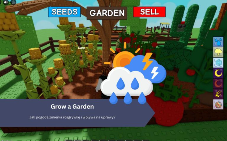 Grow a Garden: Jak pogoda zmienia rozgrywkę i wpływa na uprawy?