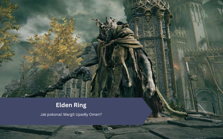 Elden Ring: Jak pokonać Margit Upadły Omen?