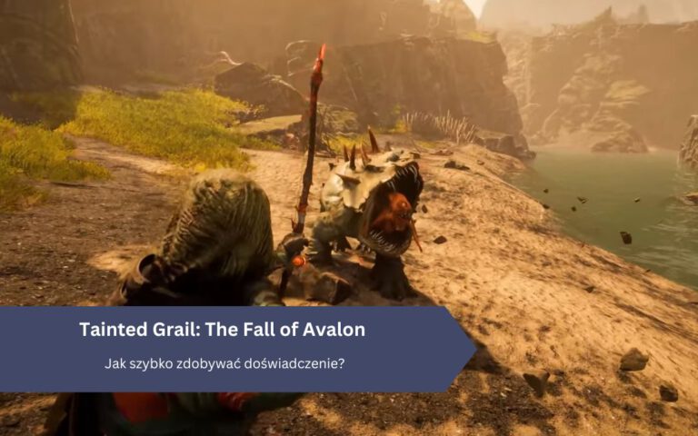 Tainted Grail: The Fall of Avalon – Jak szybko zdobywać doświadczenie?