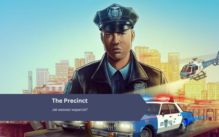 The Precinct – wsparcie: jak wezwać, tokeny, jednostki