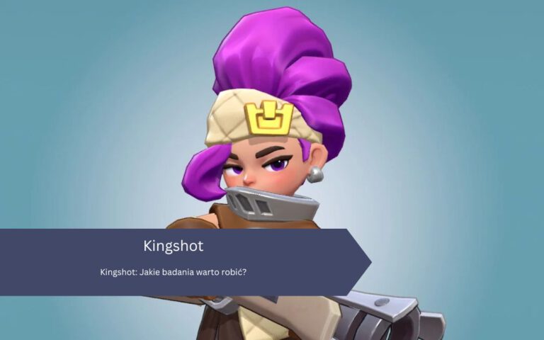 Kingshot: Jakie badania warto robić?