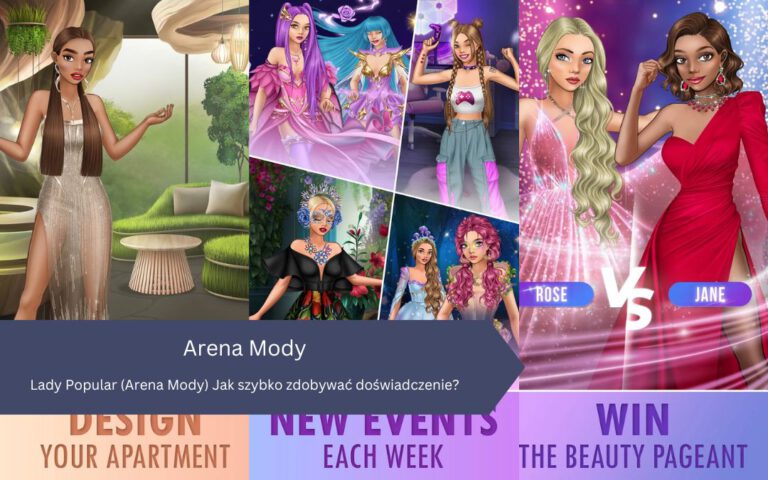 Lady Popular (Arena Mody) Jak szybko zdobywać doświadczenie?