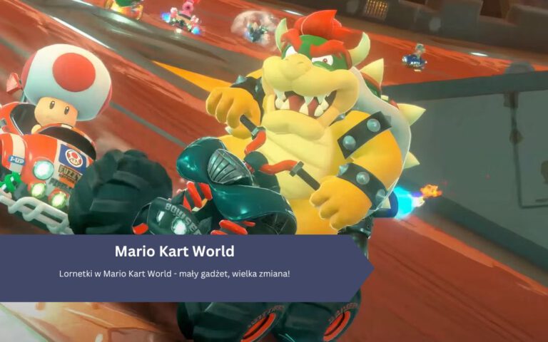 Lornetki w Mario Kart World – mały gadżet, wielka zmiana!