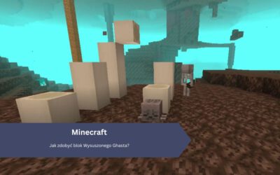 Minecraft – Wyschnięty Ghast: jak zdobyć, skąd wziąć, ożywianie