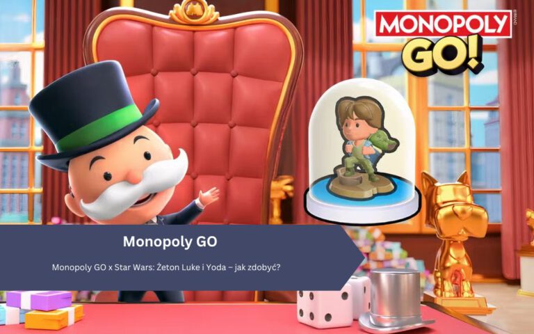 Monopoly GO x Star Wars: Żeton Luke i Yoda – jak zdobyć?