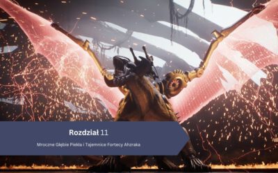 DOOM: The Dark Ages – Rozdział 11: Mroczne Głębie Piekła i Tajemnice Fortecy Ahzraka