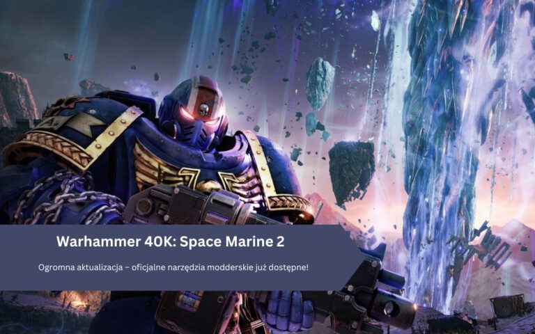 Ogromna aktualizacja do Warhammer 40K: Space Marine 2 – oficjalne narzędzia modderskie już dostępne!