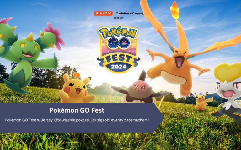 Pokémon GO Fest w Jersey City właśnie pokazał, jak się robi eventy z rozmachem!
