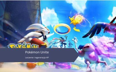 Pokémon Unite – Leczenie i regeneracja HP