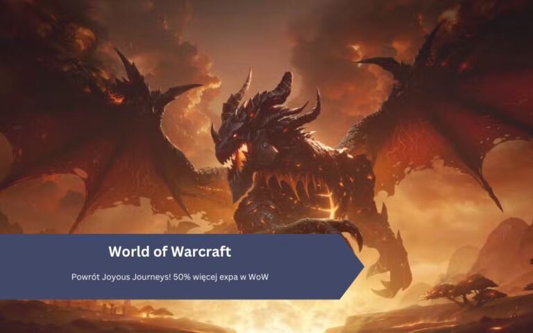 Powrót Joyous Journeys! 50% więcej expa w WoW