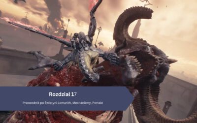 DOOM The Dark Ages – Rozdział 17: Przewodnik po Świątyni Lomarith, Mechanizmy, Portale