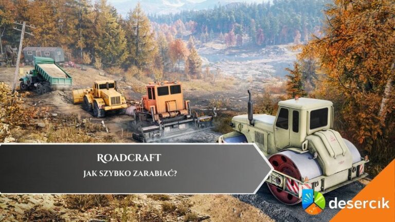 Roadcraft – Jak szybko zarabiać