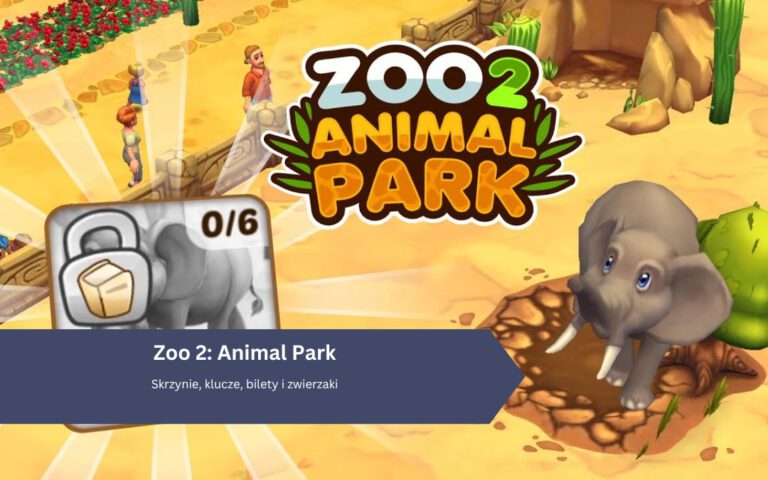 Zoo 2 Animal Park: Skrzynie, klucze, bilety i zwierzaki