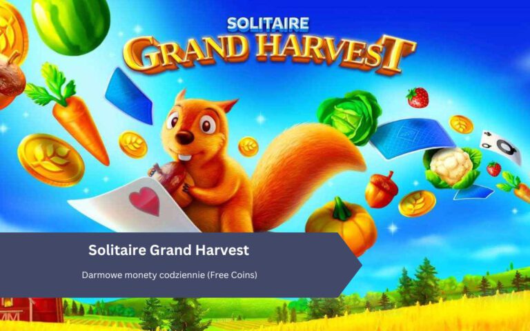 Solitaire Grand Harvest: Darmowe monety codziennie (Free Coins)