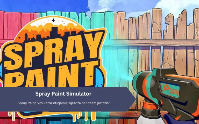 Spray Paint Simulator oficjalnie wjeżdża na Steam już dziś!