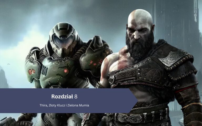 DOOM: The Dark Ages – Rozdział 8: Thira, Złoty Klucz i Zielona Mumia