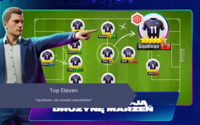 Top Eleven: Jak rozwijać zawodników?
