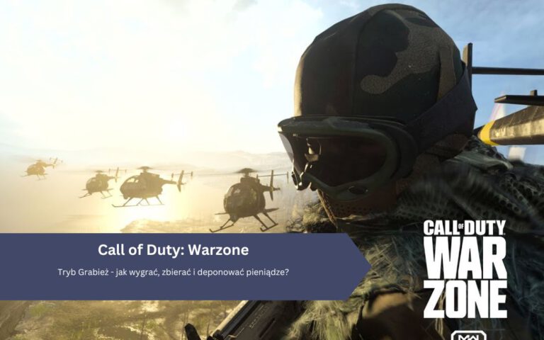 Call of Duty Warzone: Tryb Grabież – jak wygrać, zbierać i deponować pieniądze?