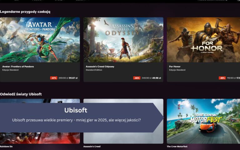 Ubisoft przesuwa wielkie premiery – mniej gier w 2025, ale więcej jakości?