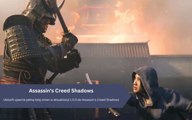 Ubisoft ujawnia pełną listę zmian w aktualizacji 1.0.5 do Assassin’s Creed Shadows