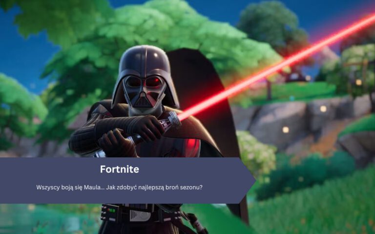 Wszyscy boją się Maula… Jak zdobyć najlepszą broń sezonu?