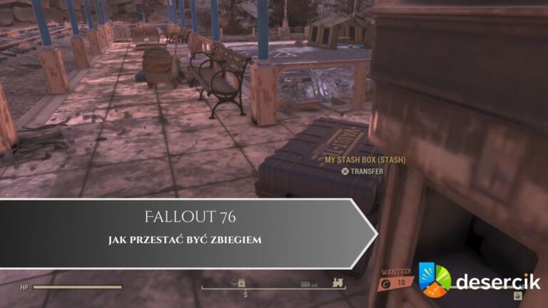 Fallout 76 – jak przestać być zbiegiem / poszukiwanym