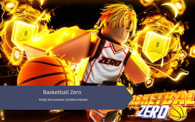 Basketball Zero – Kody bonusowe i podarunkowe