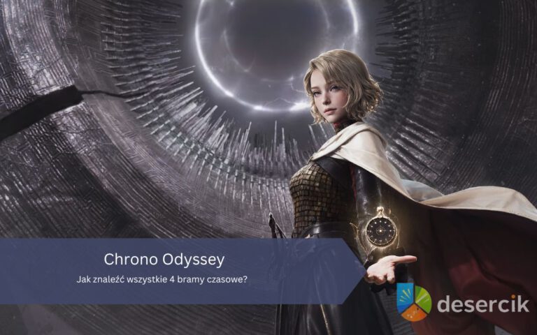 Chrono Odyssey: Jak znaleźć wszystkie 4 bramy czasowe?