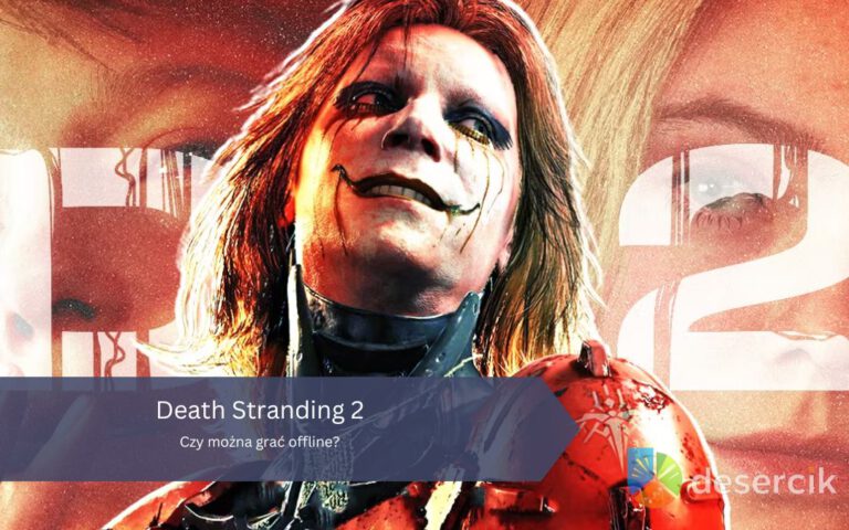 Death Stranding 2: Czy można grać offline?
