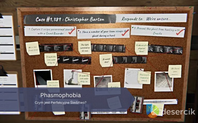 Phasmophobia: Czym jest Perfekcyjne Śledztwo?