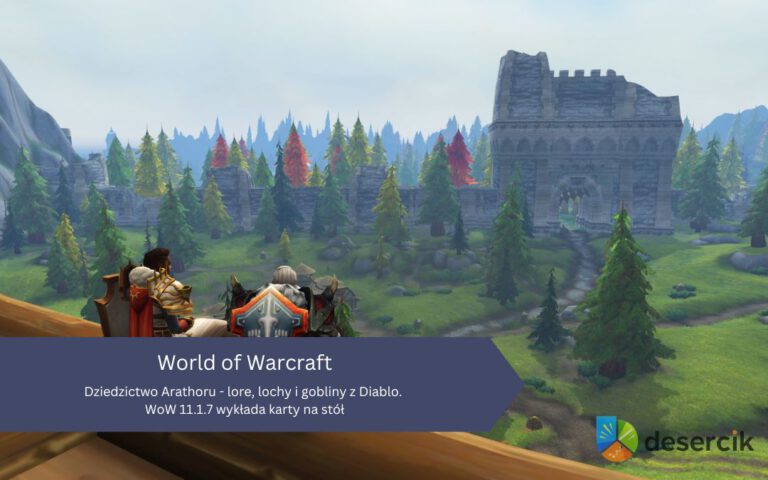 Dziedzictwo Arathoru – lore, lochy i gobliny z Diablo. WoW 11.1.7 wykłada karty na stół