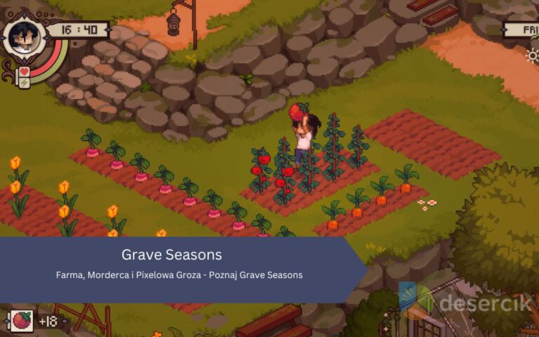 Farma, Morderca i Pixelowa Groza – Poznaj Grave Seasons