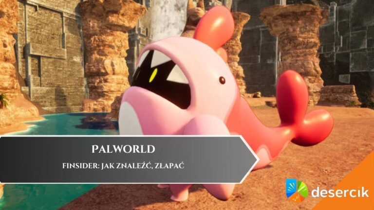 Palworld – Finsider: Jak znaleźć, złapać
