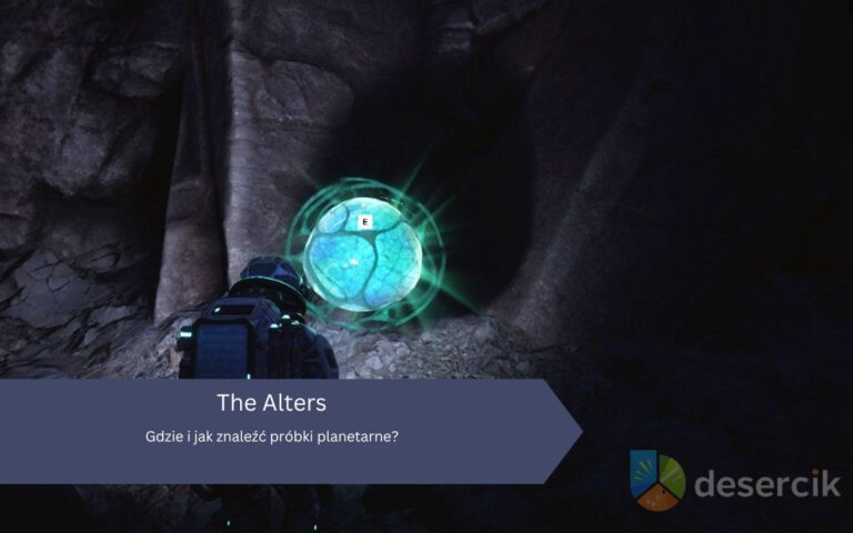 The Alters – Próbki planetarne: gdzie znaleźć