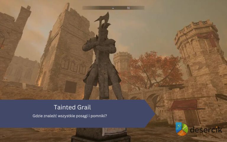 Tainted Grail: Gdzie znaleźć wszystkie posągi i pomniki?