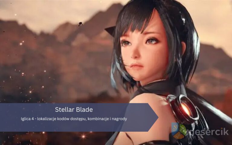 Stellar Blade: Iglica 4 – lokalizacje kodów dostępu, kombinacje i nagrody