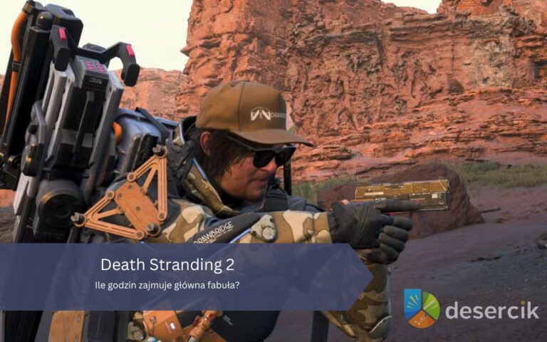 Death Stranding 2: Ile godzin zajmuje główna fabuła?