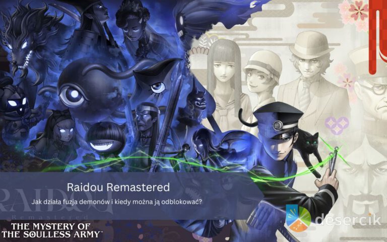 Raidou Remastered: Jak działa fuzja demonów i kiedy można ją odblokować?