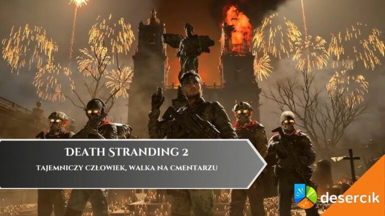 Death Stranding 2 – tajemniczy człowiek, walka na cmentarzu
