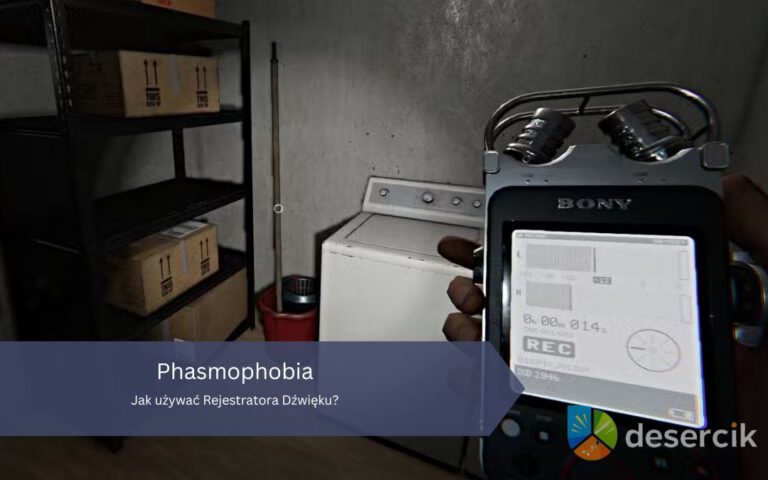 Phasmophobia: Jak używać Rejestratora Dźwięku?