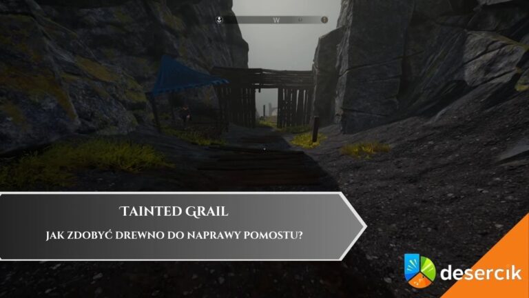 Tainted Grail – Jak zdobyć drewno do naprawy pomostu?
