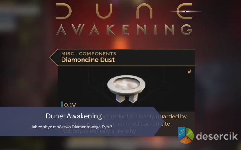 Dune: Awakening – Jak zdobyć mnóstwo Diamentowego Pyłu?
